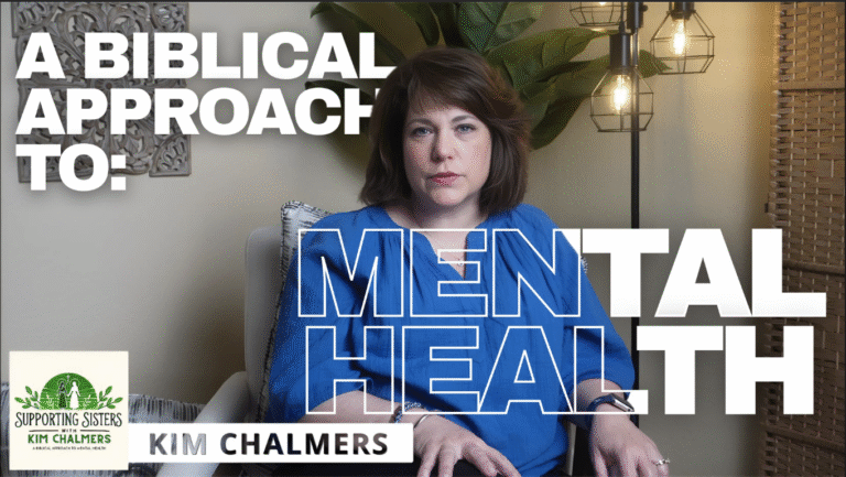 A Biblical Approach to Mental Health